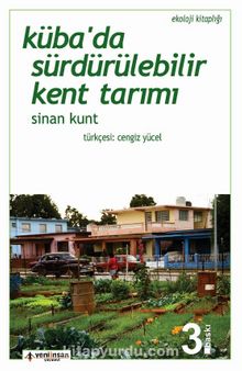 Küba’da Sürdürülebilir Kent Tarımı - Sinan Kunt