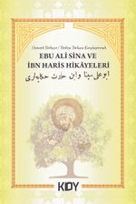 Ebu Ali Sina ve İbn Haris Hikayeleri 