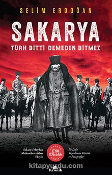Sakarya & Türk Bitti Demeden Bitmez - Dr. Selim Erdoğan