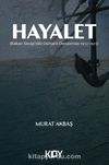 Hayalet (Balkan Savaşı'nda Osmanlı Donanması 1912-1913)