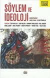 S&ouml;ylem ve İdeoloji