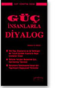 Güç İnsanlarla Diyalog