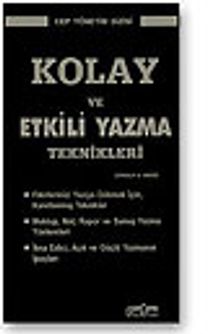 Kolay ve Etkili Yazma Teknikleri