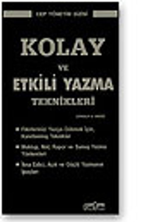 Kolay ve Etkili Yazma Teknikleri
