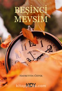 Beşinci Mevsim - Hayrettin Özpek