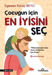 Çocuğun İçin En İyisini Seç 