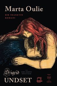 Marta Oulie & Bir İhanetin Romanı