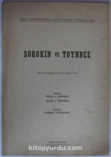 Sorokin ve Toynbee / Sosyal Değişim Üzerine Denemeler Kod: 12-C-9