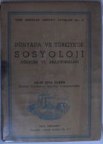 Dünyada ve Türkiyede Sosyoloji Öğretim ve Araştırmaları Kod: 12-C-10