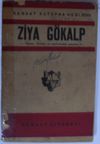 Ziya G&ouml;kalp / Hayatı, Fikirleri ve Eserlerinden Par&ccedil;alar Kod: 12-C-15
