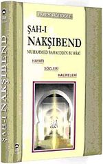 Şah-ı Nakşibend & Muhammed Bahaeddin Buharı