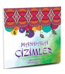 Mandala Çizimler & Her Yaş için Boyama Kitabı
