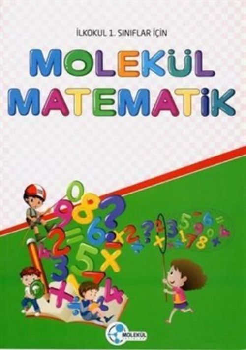 1. Sınıflar İçin Molekül Matematik