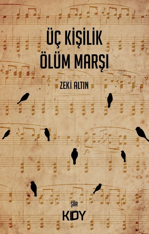 Üç Kişilik Ölüm Marşı 