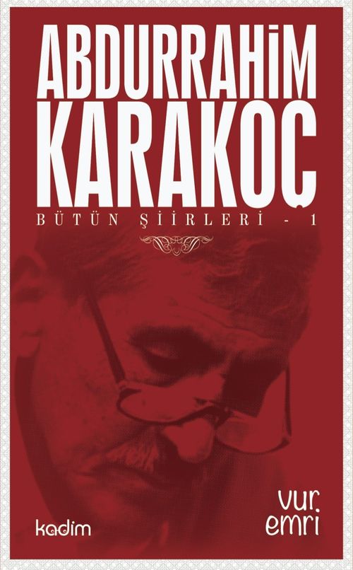 Vur Emri / Bütün Şiirleri 1