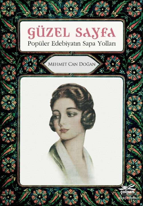 Güzel Sayfa & Popüler Edebiyatın Sapa Yolları