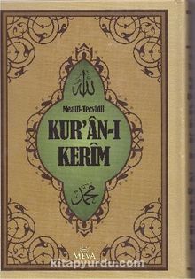 Mealli Tecvidli Kur’an-ı Kerim (Orta Boy) - Bilinmeyen Yazar