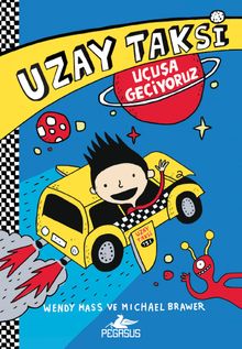 Uzay Taksi 1: Uçuşa Geçiyoruz