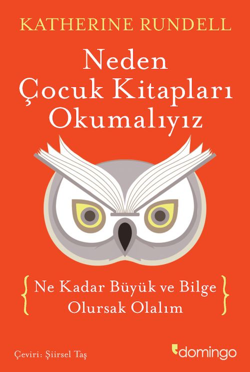 Neden Çocuk Kitapları Okumalıyız - Ne Kadar Büyük ve Bilge Olursak