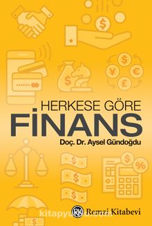 Herkese Göre Finans - Aysel Gündoğdu