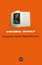 Romanları Tekrar Okuma Üzerine