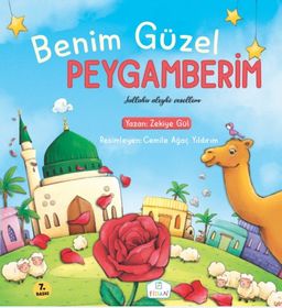 Benim Güzel Peygamberim (Ciltli)