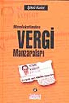 Memleketimden Vergi Manzaraları 2