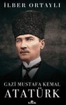 Gazi Mustafa Kemal Atatürk (Ciltli)