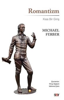 Romantizm & Kısa Bir Giriş - Michael Ferber