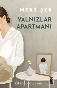 Yalnızlar Apartmanı - Mert Şer