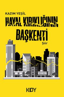 Hayal Kırıklığının Başkenti