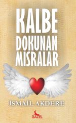 Kalbe Dokunan Mısralar