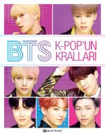 BTS: K-Pop'un Kralları