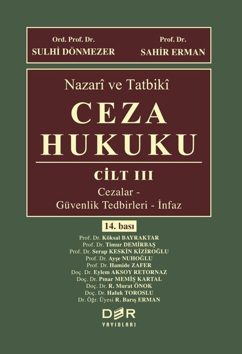 Nazari ve Tatbiki Ceza Hukuku (Cilt 3)