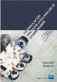 Yatırıcımlar için Yeni Teşvik Uygulamaları ve Yatırım Rehberi