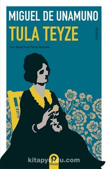 Tula Teyze - Miguel de Unamuno