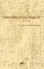 Folklore Relics of Early Village Life