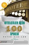Otelciler İ&ccedil;in 100 İpucu