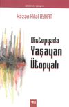 Distopyada Yaşayan &Uuml;topyalı