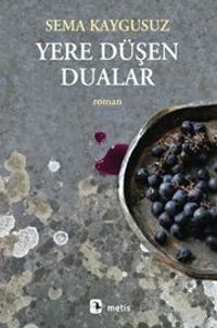 Yere Düşen Dualar