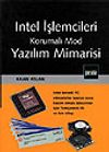 İntel İşlemcileri Korumalı Mod Yazılım Mimarisi
