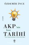 AKP’nin Kısa Tarihi & Türk Sağının İdeolojik ve Siyasi Arka Planı