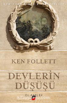 Devlerin Düşüşü - Ken Follett