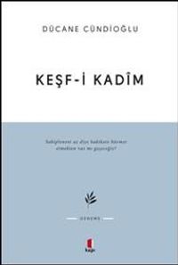 Keşf-i Kadim İmam Gazali'ye Dair