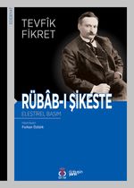 Rübab-ı Şikeste (Eleştirel Basım)