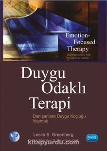 Duygu Odaklı Terapi - Leslie S. Greenberg