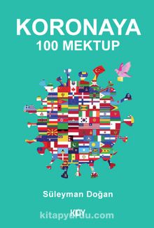 Koronaya 100 Mektup - Süleyman Doğan