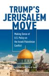 Trump's Jerusalem Move