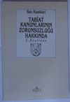 Tabiat Kanunlarının Zorunsuzluğu Hakkında Kod: 11-Z-31