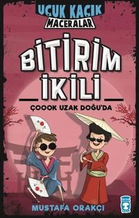 Bitirim İkili Çoook Uzak Doğuda - Uçuk Kaçık Maceralar (Ciltli)